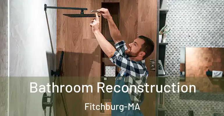 inner Bathroom imggen Bathroom Reconstruction Fitchburg-MA