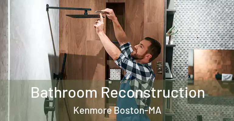 inner Bathroom imggen Bathroom Reconstruction Kenmore Boston-MA