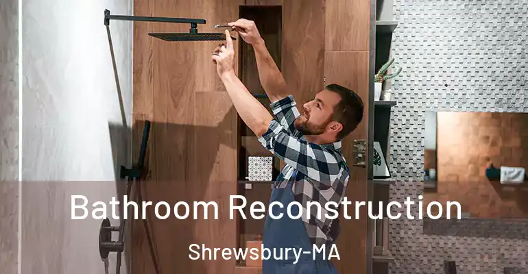 inner Bathroom imggen Bathroom Reconstruction Shrewsbury-MA