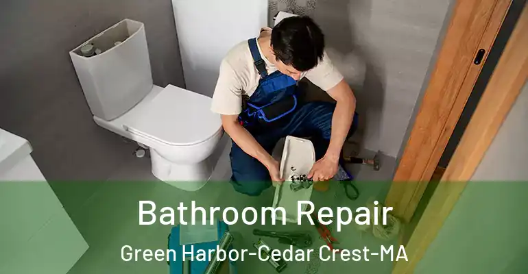 inner Bathroom imggen Bathroom Repair Green Harbor-Cedar Crest-MA