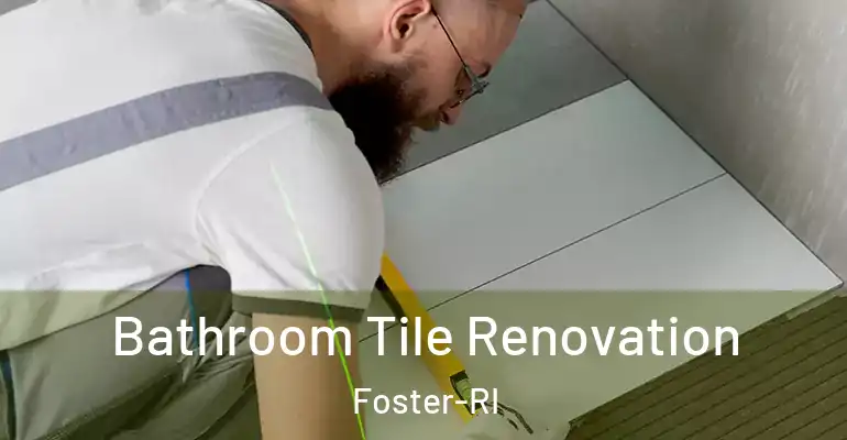 inner Bathroom imggen Bathroom Tile Renovation Foster-RI