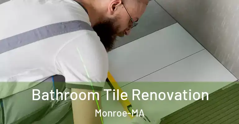 inner Bathroom imggen Bathroom Tile Renovation Monroe-MA