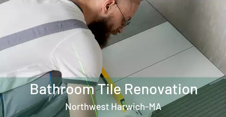 inner Bathroom imggen Bathroom Tile Renovation Northwest Harwich-MA