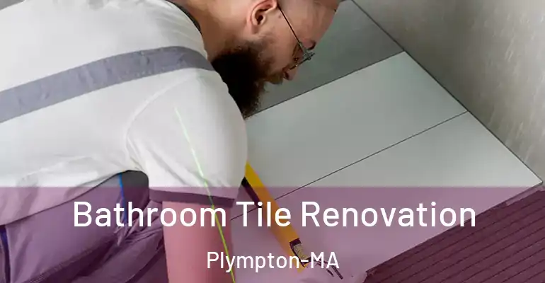 inner Bathroom imggen Bathroom Tile Renovation Plympton-MA