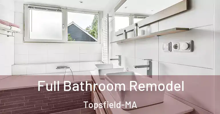 inner Bathroom imggen Full Bathroom Remodel Topsfield-MA