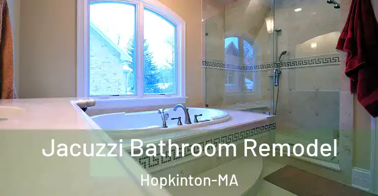 inner Bathroom imggen Jacuzzi Bathroom Remodel Hopkinton-MA