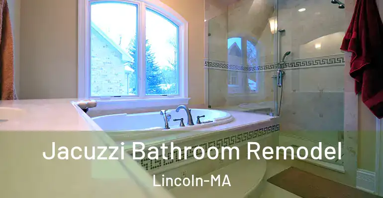 inner Bathroom imggen Jacuzzi Bathroom Remodel Lincoln-MA