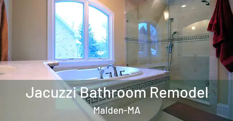 inner Bathroom imggen Jacuzzi Bathroom Remodel Malden-MA