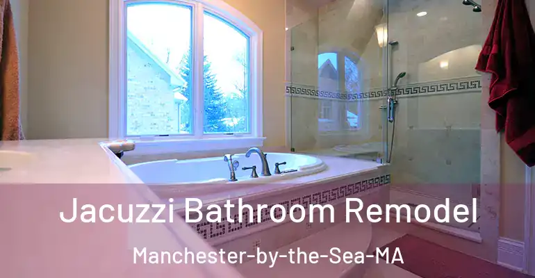 inner Bathroom imggen Jacuzzi Bathroom Remodel Manchester-by-the-Sea-MA