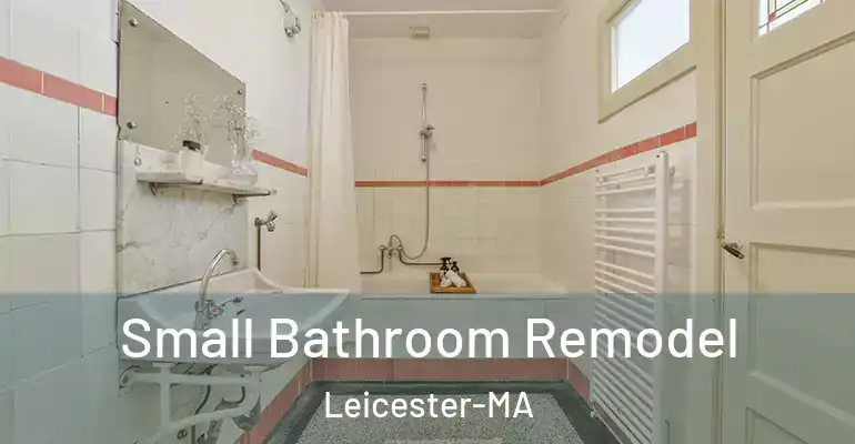 inner Bathroom imggen Small Bathroom Remodel Leicester-MA