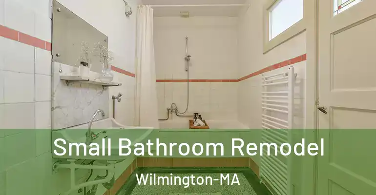 inner Bathroom imggen Small Bathroom Remodel Wilmington-MA